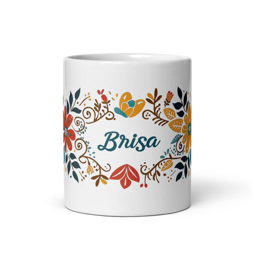 Brisa Exclusive Name Art Piece Home Office Work Coffee Mug Mexican Spanish Pride Gift Cup One-Of-A-Kind Calligraphy White Glossy Mug | B22 Mexicada