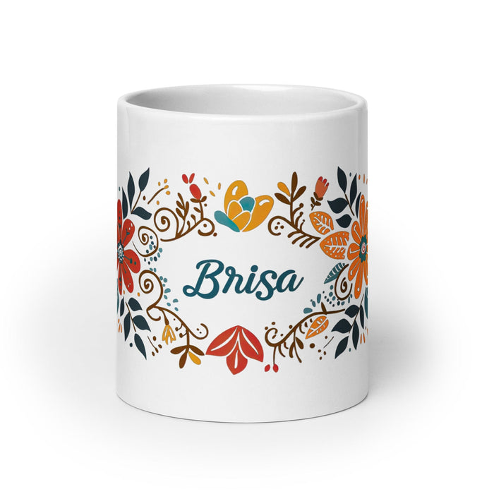 Brisa Exclusive Name Art Piece Home Office Work Coffee Mug Mexican Spanish Pride Gift Cup One-Of-A-Kind Calligraphy White Glossy Mug | B22 Mexicada