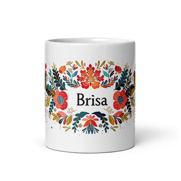 Brisa Exclusive Name Art Piece Home Office Work Coffee Mug Mexican Spanish Pride Gift Cup One-Of-A-Kind Calligraphy White Glossy Mug | B29 Mexicada