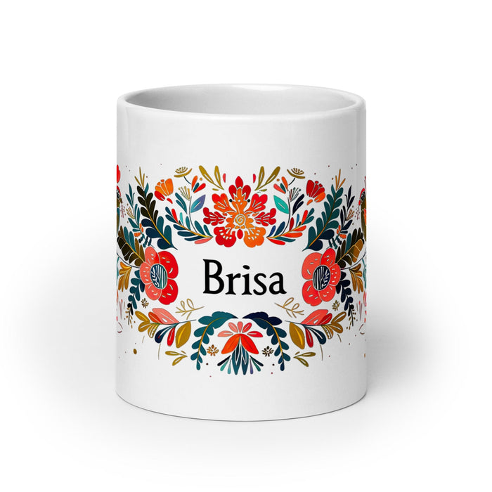 Brisa Exclusive Name Art Piece Home Office Work Coffee Mug Mexican Spanish Pride Gift Cup One-Of-A-Kind Calligraphy White Glossy Mug | B29 Mexicada