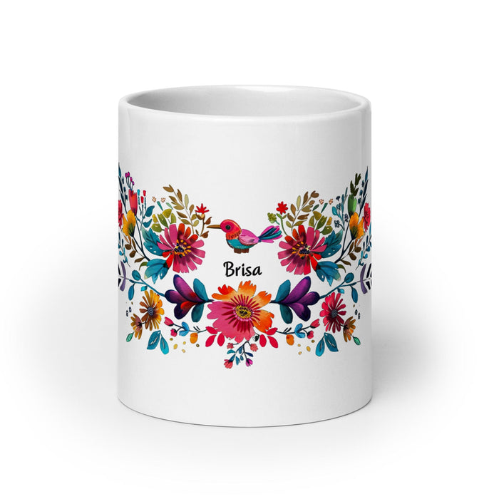 Brisa Exclusive Name Art Piece Home Office Work Coffee Mug Mexican Spanish Pride Gift Cup One-Of-A-Kind Calligraphy White Glossy Mug | B31 Mexicada