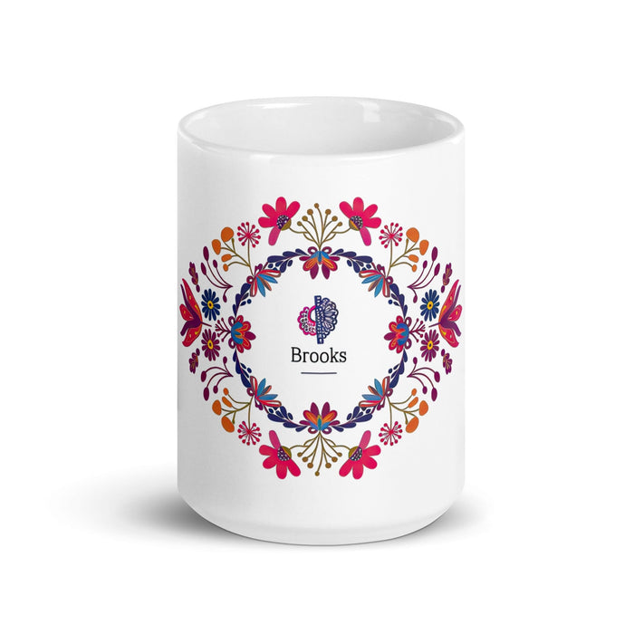 Brooks Exclusive Name Art Piece Home Office Work Coffee Mug Mexican Spanish Pride Gift Cup One-Of-A-Kind Calligraphy White Glossy Mug | B19 Mexicada