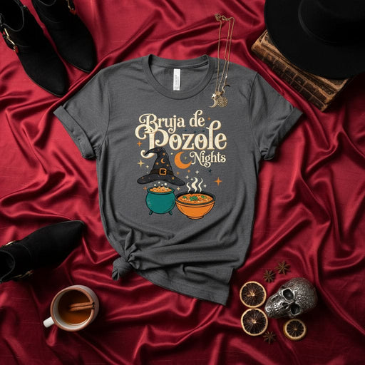 Bruja de Pozole Nights T-Shirt: Spanglish Witch Halloween Shirt, Latina Foodie Tee, Magical Pozole Lover Gift, Dia de Muertos Cookout Apparel, Cozy Autumn Fall Dinner Top Mexicada