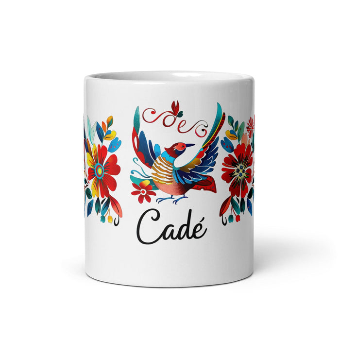 Cade Exclusive Name Art Piece Home Office Work Coffee Mug Mexican Spanish Pride Gift Cup One-Of-A-Kind Calligraphy White Glossy Mug | C16 Mexicada