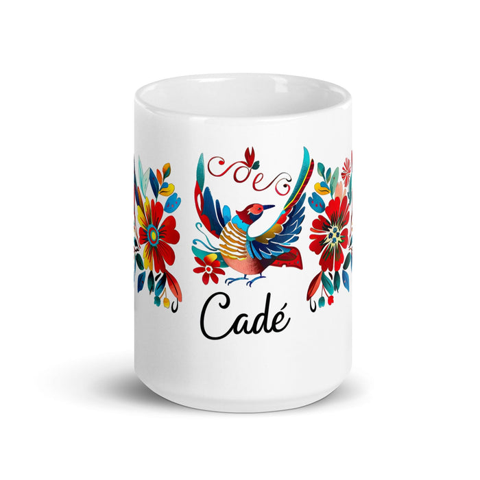 Cade Exclusive Name Art Piece Home Office Work Coffee Mug Mexican Spanish Pride Gift Cup One-Of-A-Kind Calligraphy White Glossy Mug | C16 Mexicada