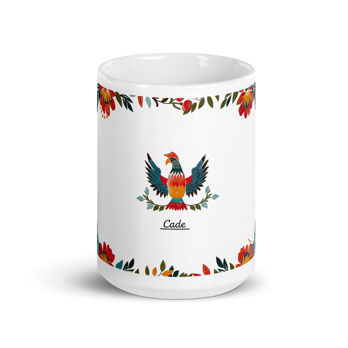 Cade Exclusive Name Art Piece Home Office Work Coffee Mug Mexican Spanish Pride Gift Cup One-Of-A-Kind Calligraphy White Glossy Mug | C34 Mexicada