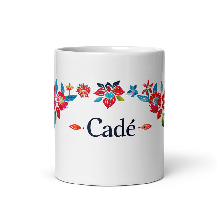 Cade Exclusive Name Art Piece Home Office Work Coffee Mug Mexican Spanish Pride Gift Cup One-Of-A-Kind Calligraphy White Glossy Mug | C36 Mexicada