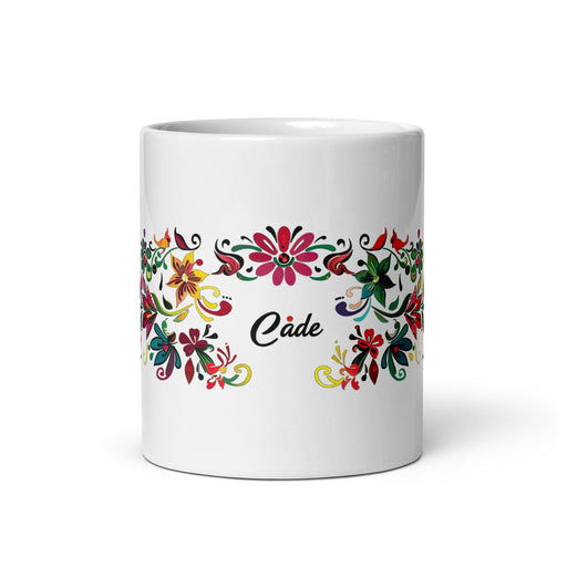 Cade Exclusive Name Art Piece Home Office Work Coffee Mug Mexican Spanish Pride Gift Cup One-Of-A-Kind Calligraphy White Glossy Mug | C9 Mexicada