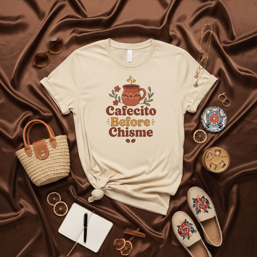 Cafecito Before Chisme T-Shirt, Cute Spanish Coffee Tee, Retro Floral Latte Graphic Shirt, Spanglish Saying Gift for Coffee Lovers, Unisex Fit Top Mexicada