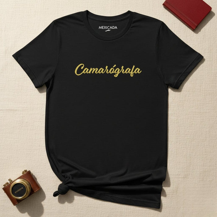 Camarógrafa Men & Women's T-Shirt | Camerawoman, Photography, Camera, Photography Lover, Photographer, C5 Mexicada