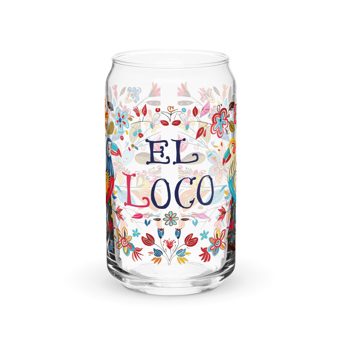 El Loco Exclusive Art Piece Can-Shaped Glass Home Office Work Mexican Spanish Pride Gift Cup One-Of-A-Kind Calligraphy Glass | E2