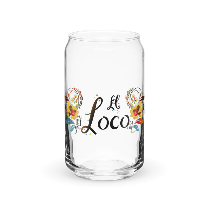 El Loco Exclusive Art Piece Can-Shaped Glass Home Office Work Mexican Spanish Pride Gift Cup One-Of-A-Kind Calligraphy Glass | E10