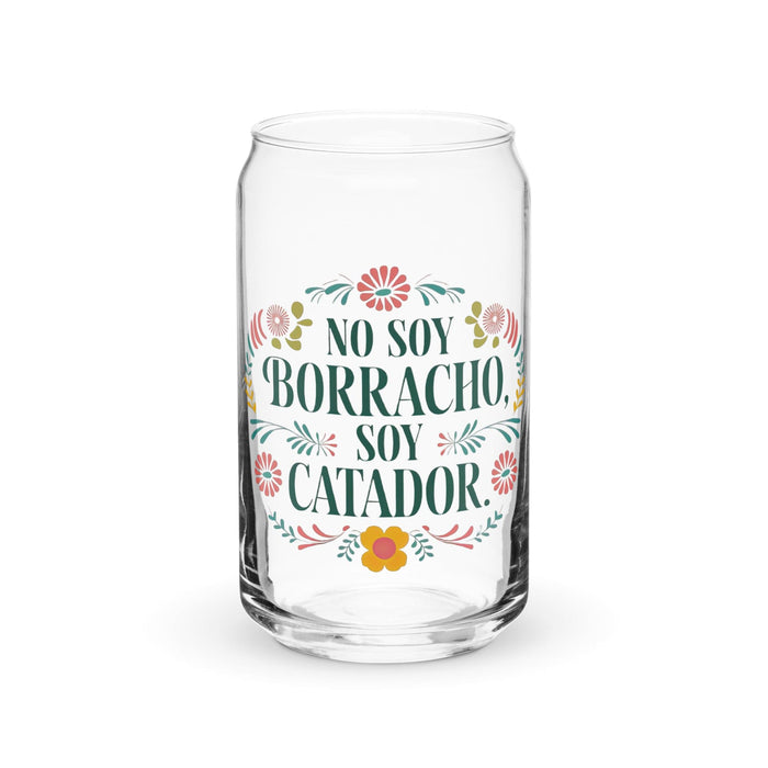 No Soy Borracho, Soy Catador Exclusive Art Piece Can-Shaped Glass Home Office Work Mexican Spanish Pride Gift Cup One-Of-A-Kind Calligraphy Glass | N28