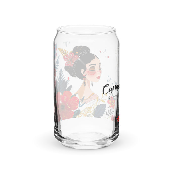 Carmen Exclusive Name Art Piece Can-Shaped Glass Home Office Work Mexican Spanish Pride Gift Cup One-Of-A-Kind Calligraphy Glass | C6