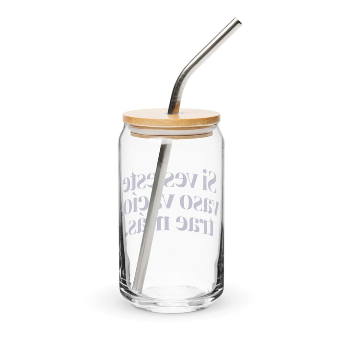 Si Ves Este Vaso Vacío, Trae Más Exklusives Kunstwerk, Dosenförmiges Glas, Homeoffice, Arbeit, mexikanischer und spanischer Stolz, Geschenktasse, einzigartiges Kalligraphieglas | S22