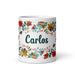 Carlos Exclusive Name Art Piece Home Office Work Coffee Mug Mexican Spanish Pride Gift Cup One-Of-A-Kind Calligraphy White Glossy Mug | C25 Mexicada