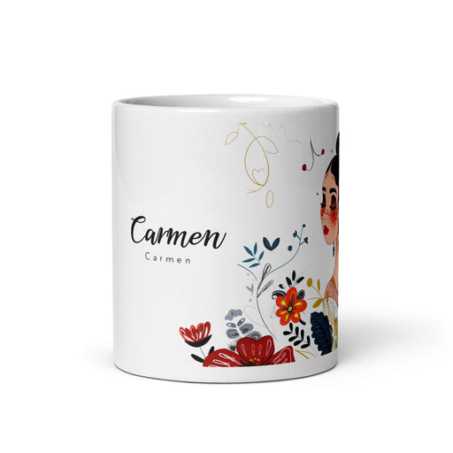 Carmen Exclusive Name Art Piece Home Office Work Coffee Mug Mexican Spanish Pride Gift Cup One-Of-A-Kind Calligraphy White Glossy Mug | C5 Mexicada