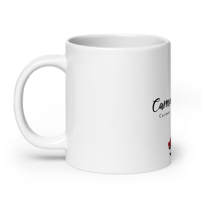 Carmen Exclusive Name Art Piece Home Office Work Coffee Mug Mexican Spanish Pride Gift Cup One-Of-A-Kind Calligraphy White Glossy Mug | C6 Mexicada