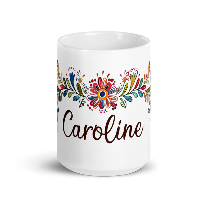 Caroline Exclusive Name Art Piece Home Office Work Coffee Mug Mexican Spanish Pride Gift Cup One-Of-A-Kind Calligraphy White Glossy Mug | C12 Mexicada