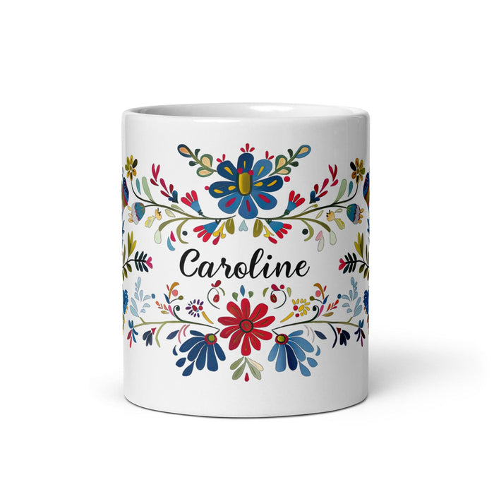 Caroline Exclusive Name Art Piece Home Office Work Coffee Mug Mexican Spanish Pride Gift Cup One-Of-A-Kind Calligraphy White Glossy Mug | C13 Mexicada