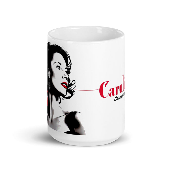 Caroline Exclusive Name Art Piece Home Office Work Coffee Mug Mexican Spanish Pride Gift Cup One-Of-A-Kind Calligraphy White Glossy Mug | C19 Mexicada