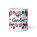 Caroline Exclusive Name Art Piece Home Office Work Coffee Mug Mexican Spanish Pride Gift Cup One-Of-A-Kind Calligraphy White Glossy Mug | C22 Mexicada