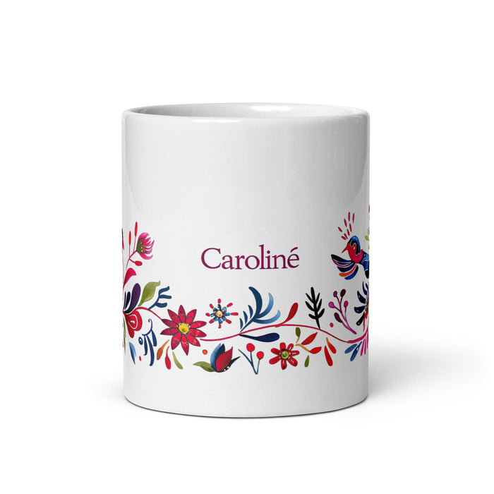 Caroline Exclusive Name Art Piece Home Office Work Coffee Mug Mexican Spanish Pride Gift Cup One-Of-A-Kind Calligraphy White Glossy Mug | C24 Mexicada