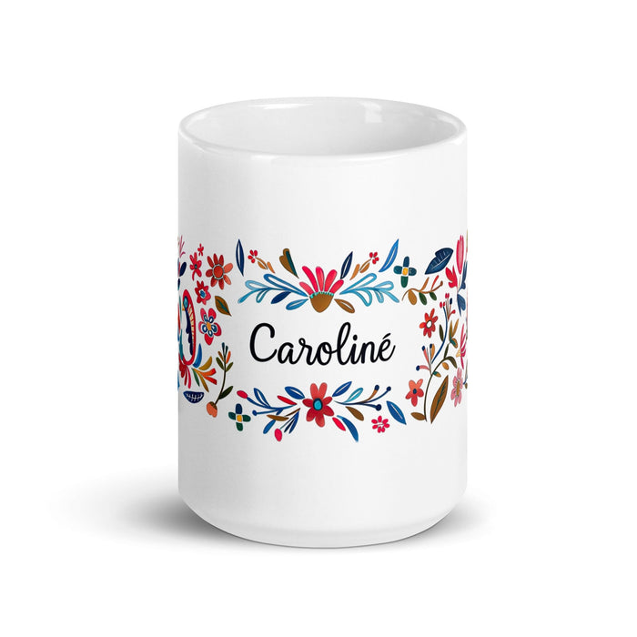 Caroline Exclusive Name Art Piece Home Office Work Coffee Mug Mexican Spanish Pride Gift Cup One-Of-A-Kind Calligraphy White Glossy Mug | C3 Mexicada