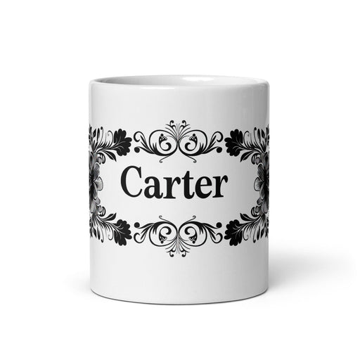 Carter Exclusive Name Art Piece Home Office Work Coffee Mug Mexican Spanish Pride Gift Cup One-Of-A-Kind Calligraphy White Glossy Mug | C28 Mexicada