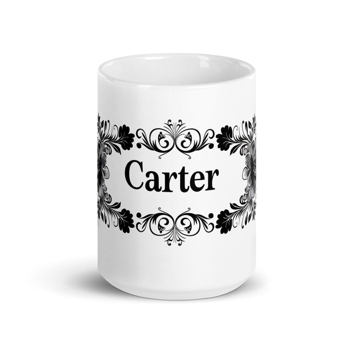 Carter Exclusive Name Art Piece Home Office Work Coffee Mug Mexican Spanish Pride Gift Cup One-Of-A-Kind Calligraphy White Glossy Mug | C28 Mexicada