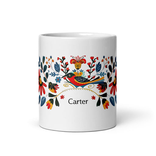 Carter Exclusive Name Art Piece Home Office Work Coffee Mug Mexican Spanish Pride Gift Cup One-Of-A-Kind Calligraphy White Glossy Mug | C35 Mexicada