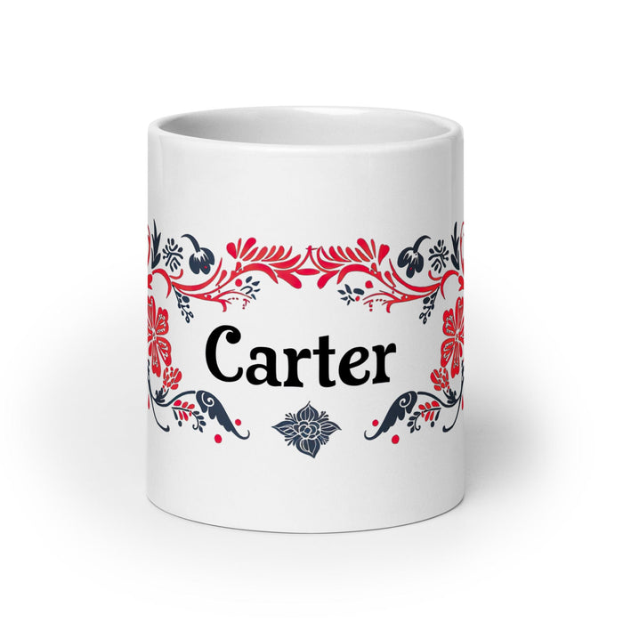 Carter Exclusive Name Art Piece Home Office Work Coffee Mug Mexican Spanish Pride Gift Cup One-Of-A-Kind Calligraphy White Glossy Mug | C36 Mexicada