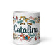 Catalina Exclusive Name Art Piece Home Office Work Coffee Mug Mexican Spanish Pride Gift Cup One-Of-A-Kind Calligraphy White Glossy Mug | C18 Mexicada