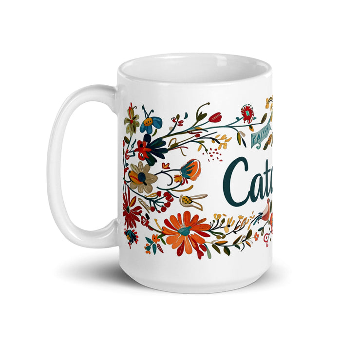 Catalina Exclusive Name Art Piece Home Office Work Coffee Mug Mexican Spanish Pride Gift Cup One-Of-A-Kind Calligraphy White Glossy Mug | C18 Mexicada