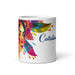 Catalina Exclusive Name Art Piece Home Office Work Coffee Mug Mexican Spanish Pride Gift Cup One-Of-A-Kind Calligraphy White Glossy Mug | C19 Mexicada