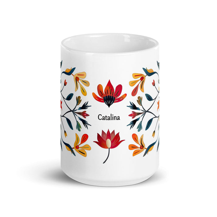 Catalina Exclusive Name Art Piece Home Office Work Coffee Mug Mexican Spanish Pride Gift Cup One-Of-A-Kind Calligraphy White Glossy Mug | C9 Mexicada