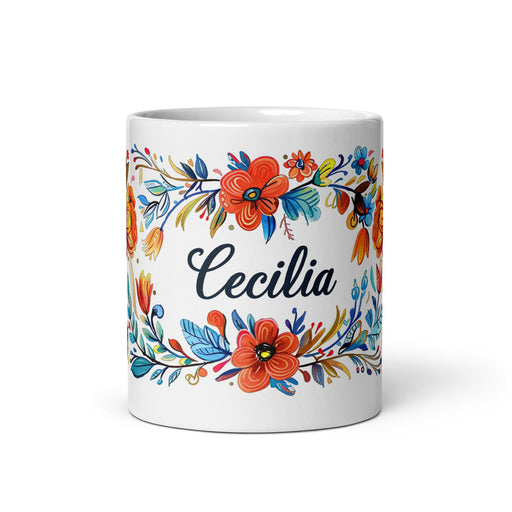 Cecilia Exclusive Name Art Piece Home Office Work Coffee Mug Mexican Spanish Pride Gift Cup One-Of-A-Kind Calligraphy White Glossy Mug | C22 Mexicada