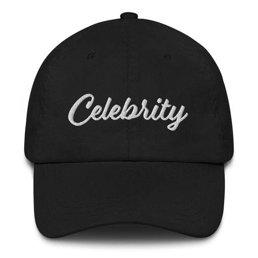 Celebrity Embroidered Dad Hat | Celebrity, Fame, Influence, Spotlight, Popularity | C5 Mexicada