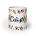 Celeste Exclusive Name Art Piece Home Office Work Coffee Mug Mexican Spanish Pride Gift Cup One-Of-A-Kind Calligraphy White Glossy Mug | C6 Mexicada