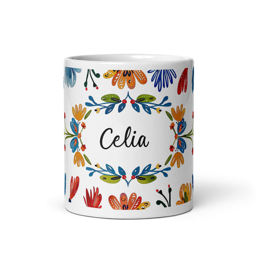 Celia Exclusive Name Art Piece Home Office Work Coffee Mug Mexican Spanish Pride Gift Cup One-Of-A-Kind Calligraphy White Glossy Mug | C15 Mexicada