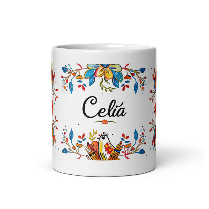 Celia Exclusive Name Art Piece Home Office Work Coffee Mug Mexican Spanish Pride Gift Cup One-Of-A-Kind Calligraphy White Glossy Mug | C18 Mexicada