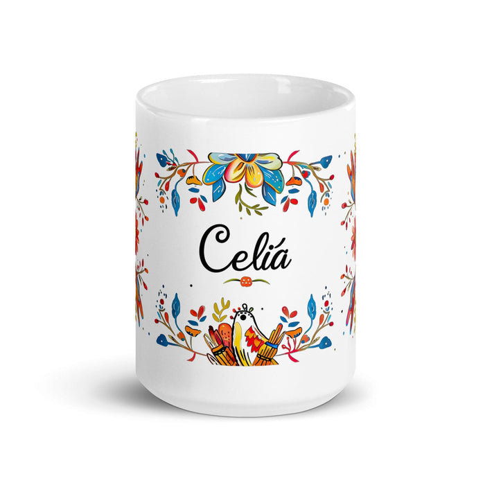 Celia Exclusive Name Art Piece Home Office Work Coffee Mug Mexican Spanish Pride Gift Cup One-Of-A-Kind Calligraphy White Glossy Mug | C18 Mexicada