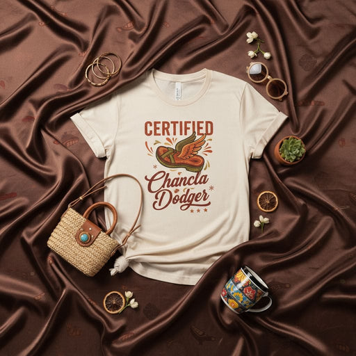 Certified Chancla Dodger Funny Latino Culture Unisex T-Shirt - Humorous Spanish-English Mestizo Graphic Tee for Family, Mom, Dad, and Friends Mexicada