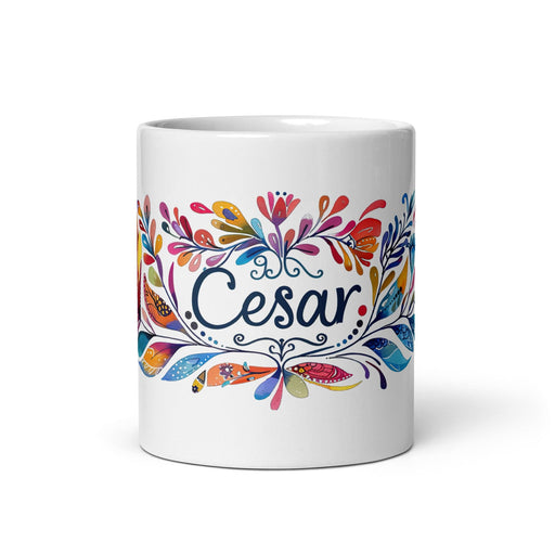 César Exclusive Name Art Piece Home Office Work Coffee Mug Mexican Spanish Pride Gift Cup One-Of-A-Kind Calligraphy White Glossy Mug | C1 Mexicada