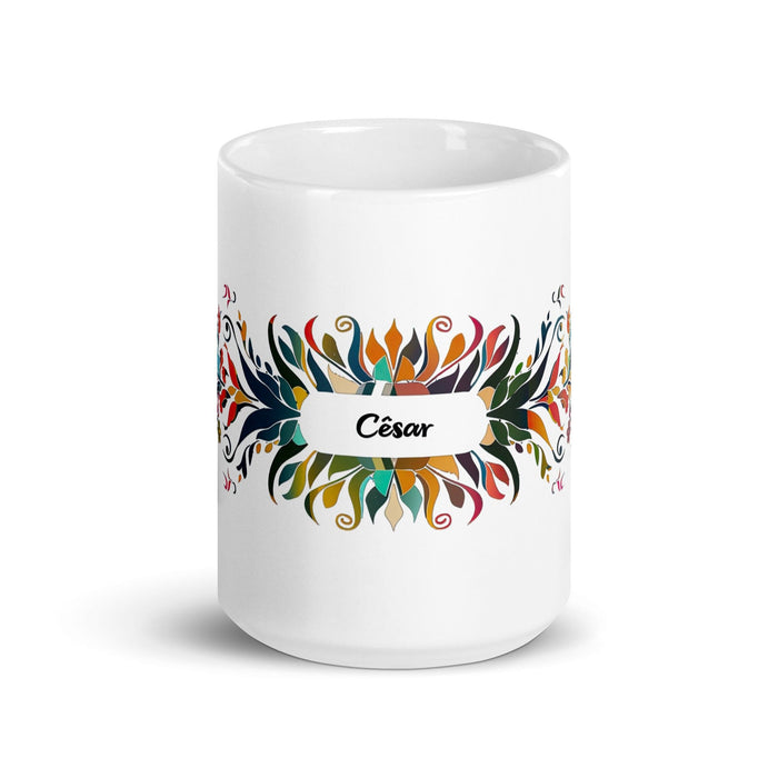 César Exclusive Name Art Piece Home Office Work Coffee Mug Mexican Spanish Pride Gift Cup One-Of-A-Kind Calligraphy White Glossy Mug | C12 Mexicada