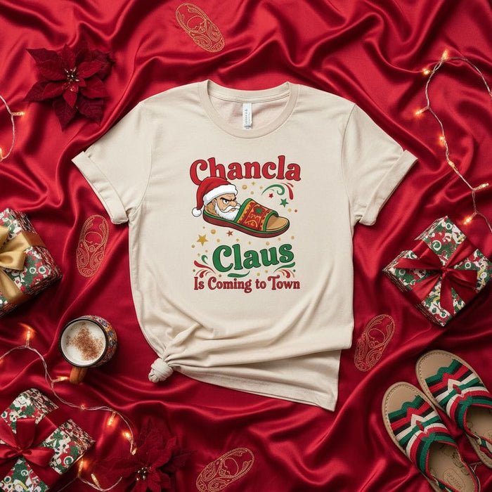 Chancla Claus Is Coming to Town Shirt, Funny Christmas T-Shirt, Latino Holiday Tee, Abuela Gift, Cute Santa Slipper Design, Unisex Graphic Top Mexicada