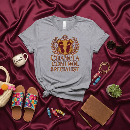 Chancla Control Specialist T-Shirt, Funny Hispanic Mom Latinx Shirt, Latin Heritage Flip Flop Tee, Humorous Spanish Spanking Gift, La Chancla Mexicada