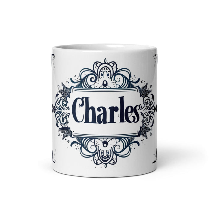 Charles Exclusive Name Art Piece Home Office Work Coffee Mug Mexican Spanish Pride Gift Cup One-Of-A-Kind Calligraphy White Glossy Mug | C15 Mexicada