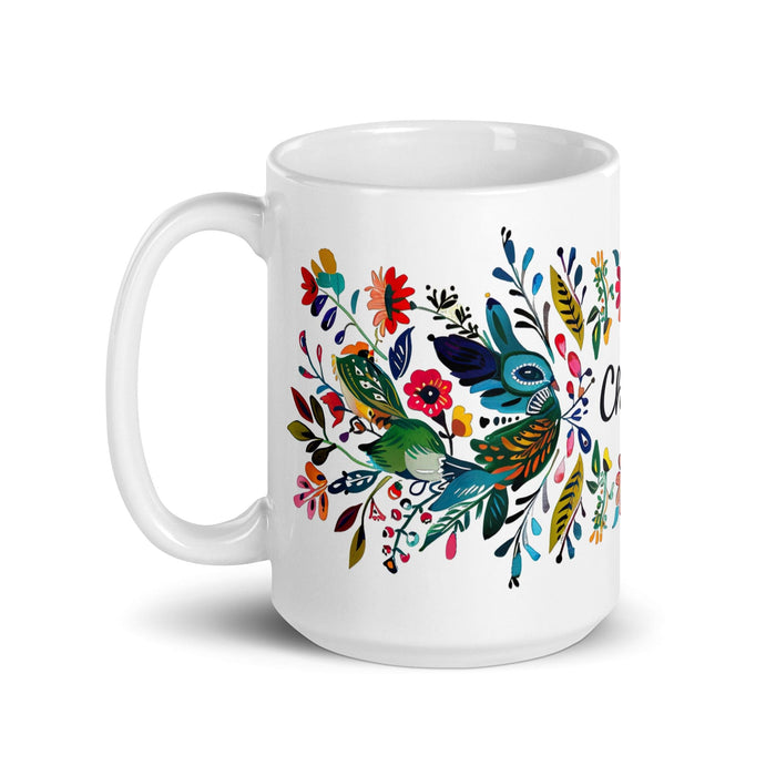 Chloe Exclusive Name Art Piece Home Office Work Coffee Mug Mexican Spanish Pride Gift Cup One-Of-A-Kind Calligraphy White Glossy Mug | C12 Mexicada