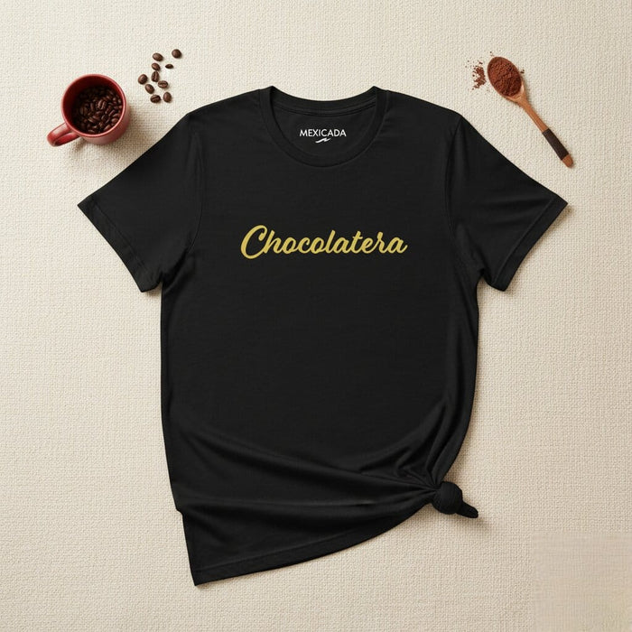 Chocolatera Men & Women's T-Shirt | Chocolate, Sweet, Delight, Dessert, Tasty | C5 Mexicada